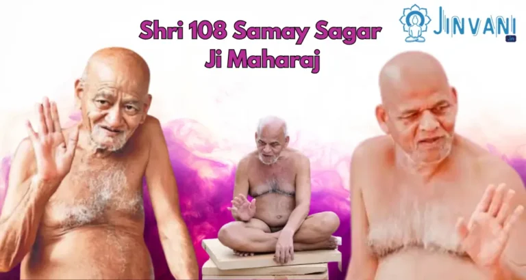 Shri 108 Samay Sagar Ji Maharaj