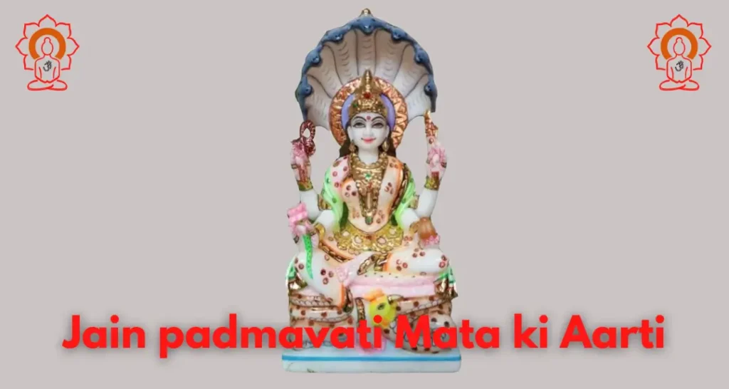 Jain padmavati mata ki aarti